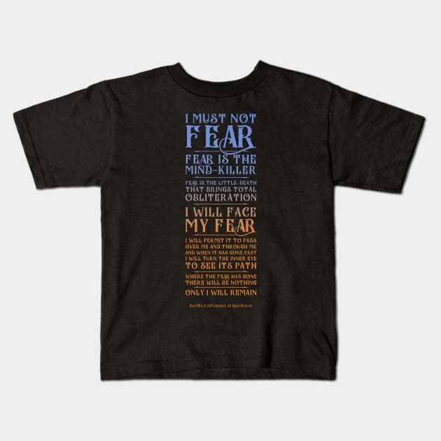 Litany Against Fear - Dune 2020 Kids T-Shirt by VanHand